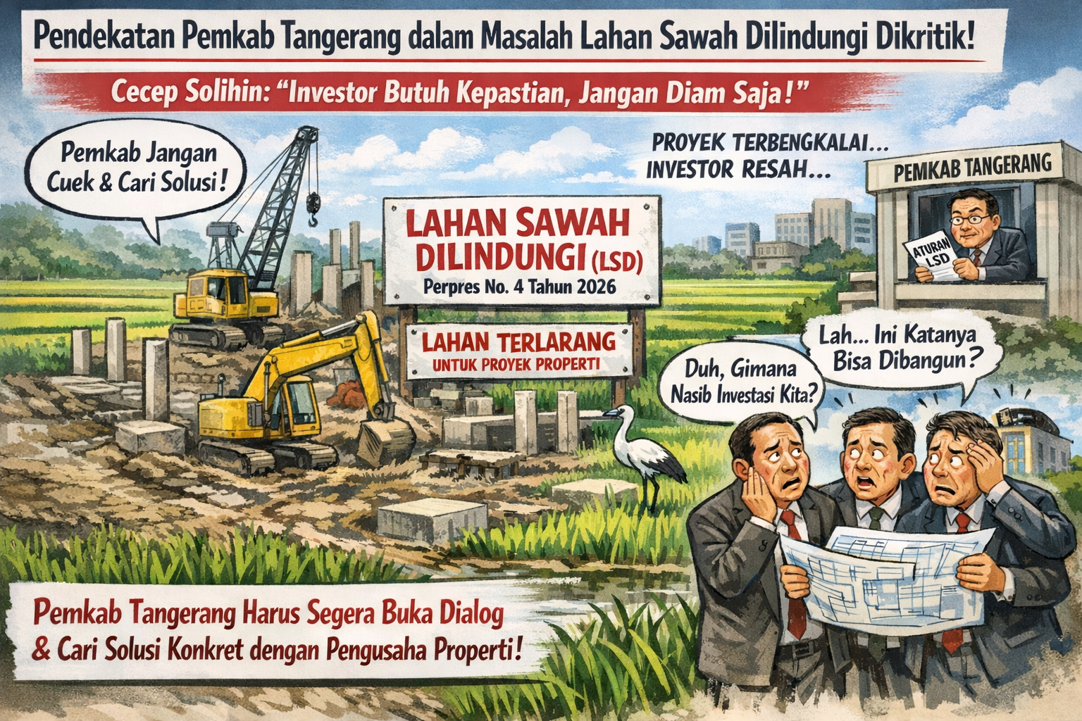 JMB Kritik Pemkab Tangerang Soal Dampak Perpres Lahan Sawah Dilindungi, Cecep Solihin: Investor Butuh Kepastian